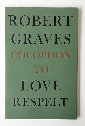 Colophon to Love Respelt - SIGNED by the Author