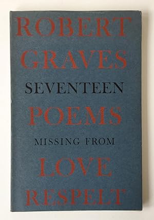 Seventeen Poems missing from Love Respelt - SIGNED by the Author