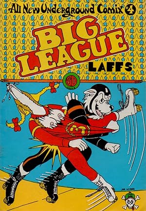 Big League Laffs; All New Underground Comix #4