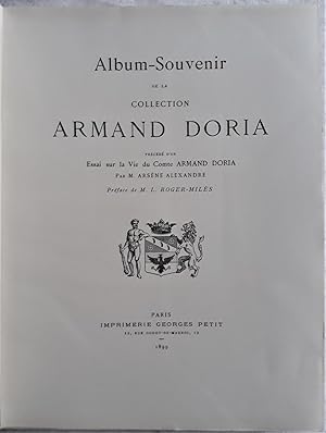 Album-Souvenir de la Collection Armand Doria, précédé d’un essai sur la vie du Comte Armand Doria