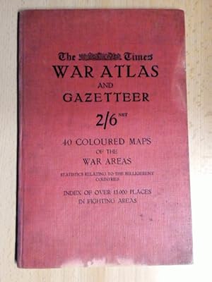 War Atlas and Gazetteer. 2/6 net.