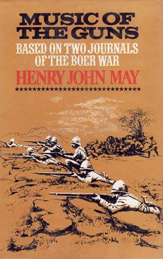 Music of the Guns - Based on Two Journals of the Boer War