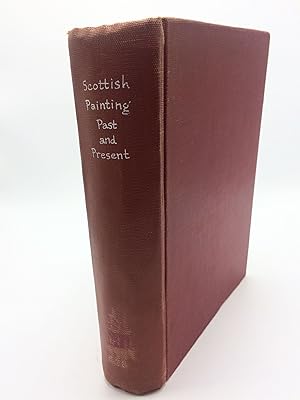 Scottish Painting Past and Present, 1620-1908