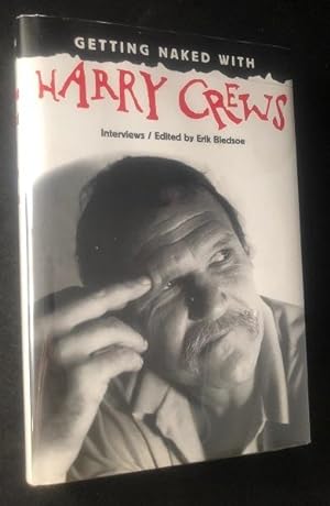 Getting Naked with Harry Crews; Interviews