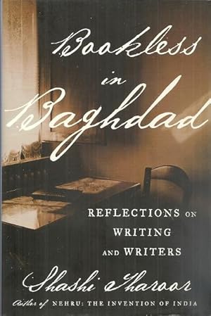 Bookless in Baghdad: Reflections on Writing and Writers
