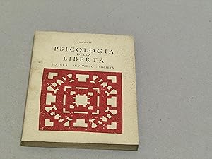 Franco Giulio. Psicologia della libertà