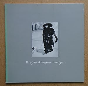 Bonjour Monsieur Lartigue: A Loan Exhibition of Photographs by Jacques-Henri Lartigue from the As...