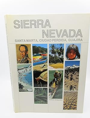 Sierra Nevada: Santa Marta, Ciudad Perdida, Guajira (Spanish Edition)