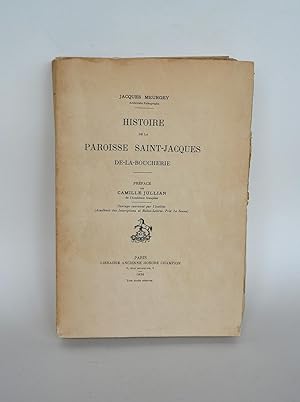 Histoire De La Paroisse Saint-Jacques-de-la-Boucherie