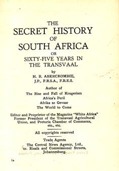 The Secret History of South Africa or Sixty-Five Years in the Transvaal