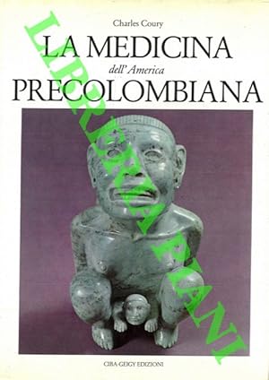 La medicina dell'America Precolombiana.