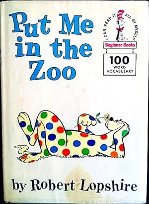 Put Me in the Zoo: I Can Read It All by Myself, Beginner Books, 100 Word Vocabulary