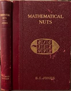 Mathematical Nuts, for Lovers of Mathematics, 1936 Edition (Revised)