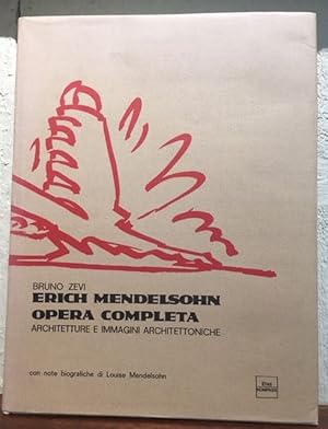 ERICH MENDELSOHN OPERO COMPLETA