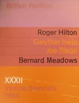 British Pavillion : XXXII Venice Biennale 1964 : Roger Hilton, Gwyther Irwin, Joe Tilson, Bernard...