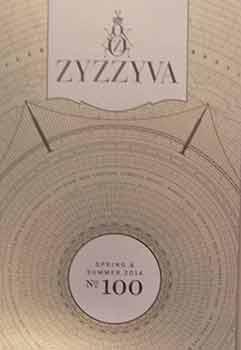 ZYZZYVA : Spring / Summer, No. 100.