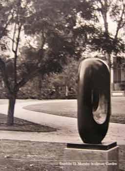 Franklin D. Murphy Sculpture Garden, University of California, Los Angeles : An Annotated Catalog...