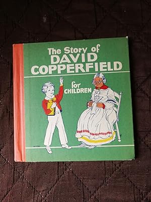 The Story of David Copperfield for Children