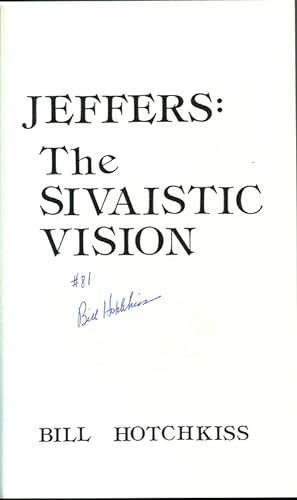 JEFFERS: THE SIVAISTIC VISION