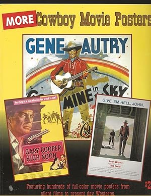 More Cowboy Movie Posters (The Illustrated History of Movies Through Posters, Vol 6)