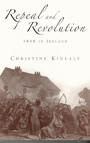 Repeal and revolution: 1848 in Ireland