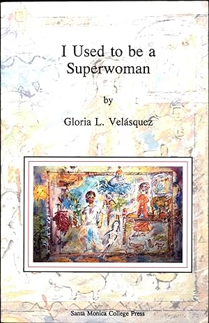 I Used to be a Superwoman (SIGNED)