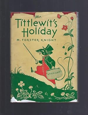 Mr. Tittlewit's Holiday 1940 HB/DJ