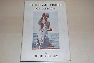 The Game Fishes of Africa