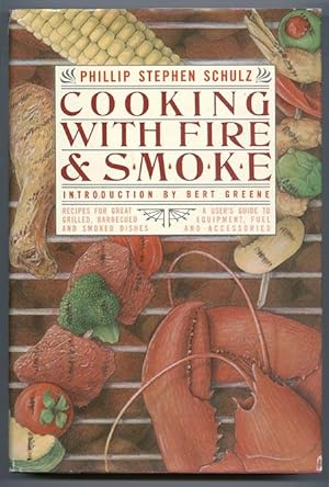 Cooking with Fire and Smoke