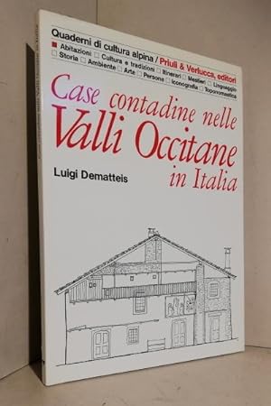 Case contadine nelle Valli Occitane in Italia