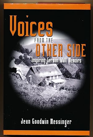 Voices from the Other Side: Inspiring German WWII Memoirs
