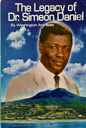 The Legacy of Dr. Simeon Daniel