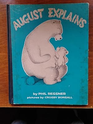 August Explains (Only Signed Copy)