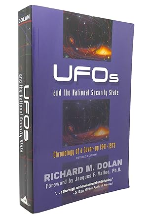 UFOS AND THE NATIONAL SECURITY STATE Chronology of a Coverup, 1941-1973