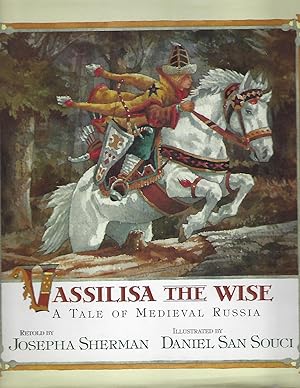 Vassilisa the Wise: A Tale of Medieval Russia