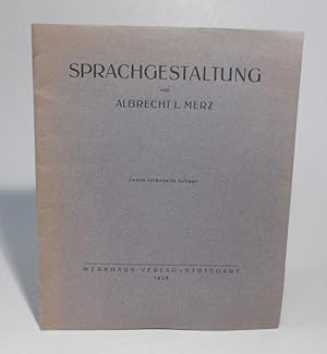 Sprachgestaltung. Zweite veränderte Auflage.