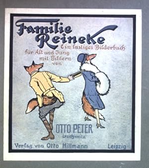 Familie Reineke: Ein lustiges Bilderbuch mit Bildern.