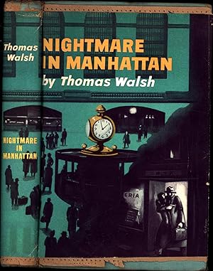 Nightmare in Manhattan (FIRST PRINTING, WITH JACKET FLAPS GLUED DOWN)