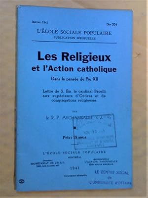 Les religieux et l'action catholique dans la pensée de Pie XII