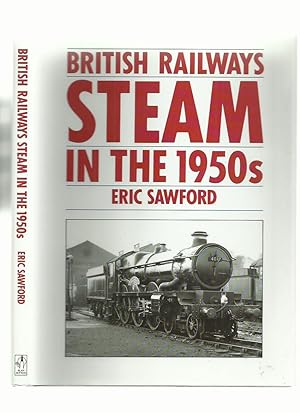 British Railways Steam in the 1950s