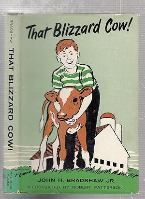 That Blizzard Cow! (inscribed by the author)