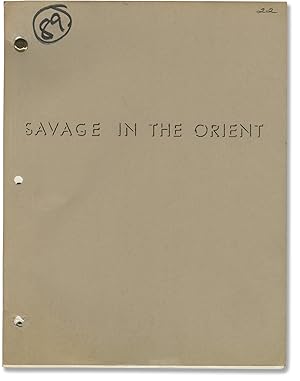 Savage in the Orient (Original screenplay for the 1983 television film)