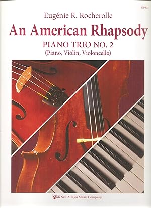 An American Rhapsody: Piano Trio No.2 (Piano, Violin, Violincello)