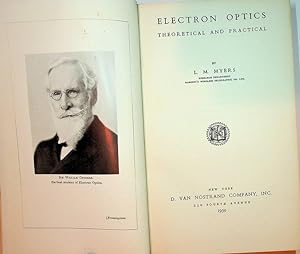 Electron Optics Theoretical and Practical