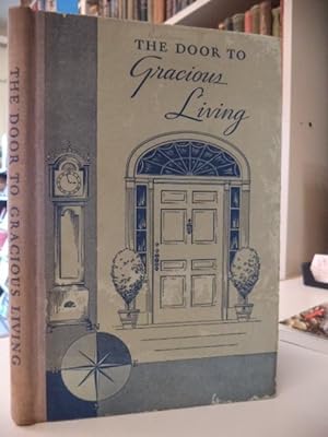 The Door to Gracious Living