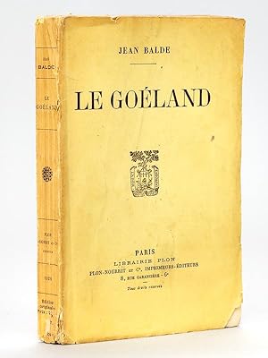 Le Goéland [ Edition originale - Livre dédicacé par l'auteur ]