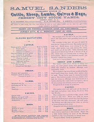 SAMUEL SANDERS COMMISSION DEALER IN CATTLE, SHEEP, LAMBS, CALVES & HOGS, JERSEY CITY STOCK YARDS,...
