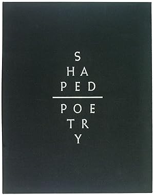 Shaped Poetry. A suite of 30 Typographic Prints Chronicling this Literary Form from 300 BC to the...