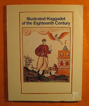 Illustrated Haggadot of the Eighteenth Century