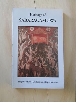 Heritage of Sabaragamuwa : Major Natural, Cultural, and Historic Sites